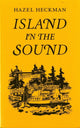 Book cover of: Island in the Sound. By: Hazel Heckman