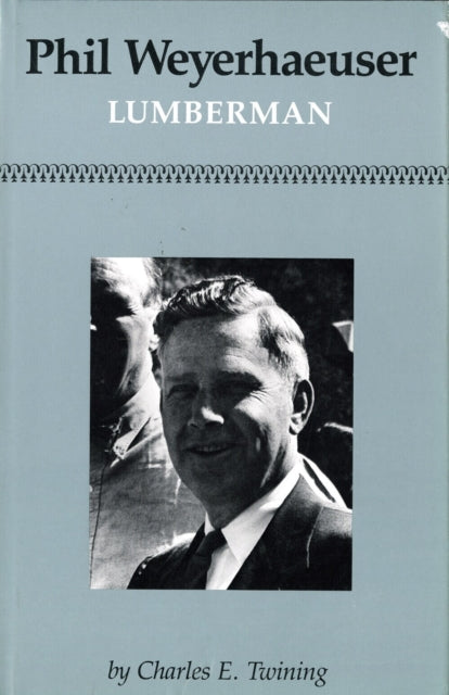 Book cover of: Phil Weyerhaeuser