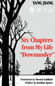 Book cover of: Six Chapters from My Life "Downunder". By: Chiang Yang