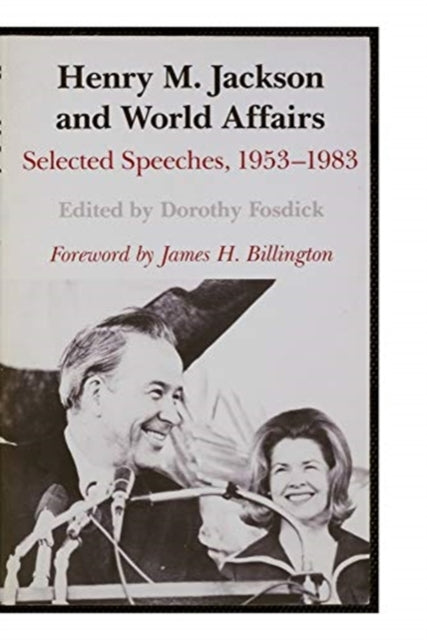 Book cover of: Henry M. Jackson and World Affairs