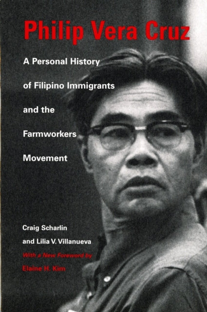 Book cover of: Philip Vera Cruz. By: Craig Scharlin