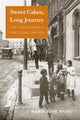 Book cover of: Sweet Cakes, Long Journey