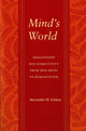Book cover of: Mind's World. By: Alexander M. Schlutz
