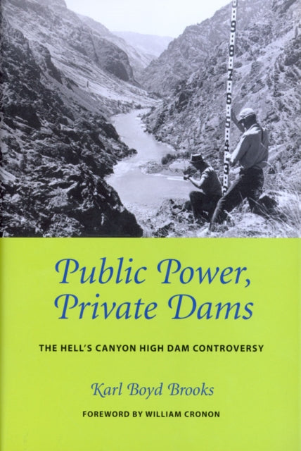 Book cover of: Public Power, Private Dams. By: Karl Boyd Brooks