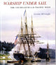 Book cover of: Warship Under Sail. By: Lorraine McConaghy