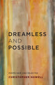 Book cover of: Dreamless and Possible. By: Christopher Howell
