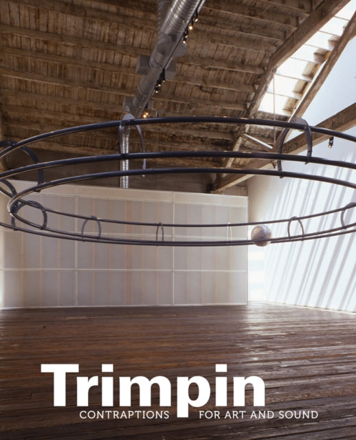 Book cover of: Trimpin. By: Trimpin