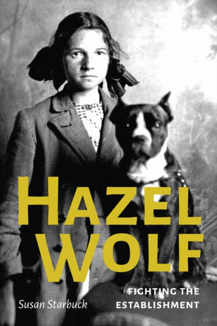 Book cover of: Hazel Wolf. By: Susan Starbuck