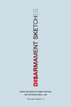Book cover of: Disarmament Sketches. By: Thomas Graham Jr.