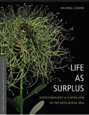 Life As Surplus