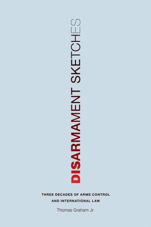Disarmament Sketches