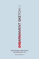 Book cover of: Disarmament Sketches. By: Thomas Graham Jr.