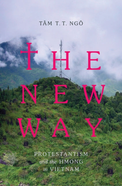 Book cover of: New Way. By: Tâm T. T. Ngô