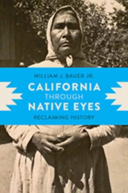 California Through Native Eyes