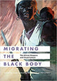 Book cover of: Migrating the Black Body