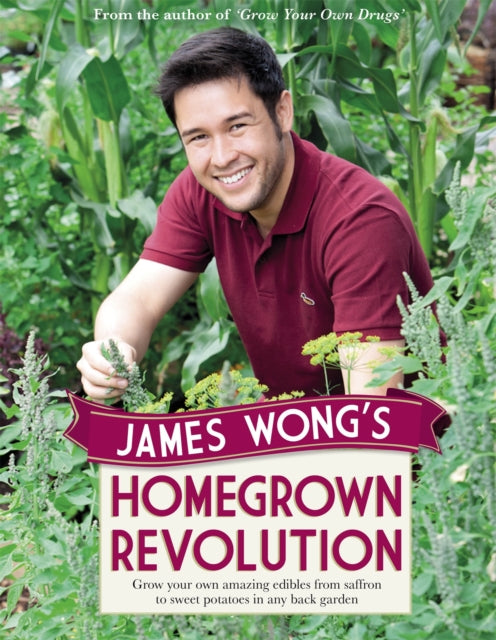 Book cover of: James Wong's Homegrown Revolution