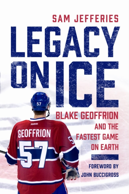 Book cover of: Legacy on Ice. By: Sam Jefferies