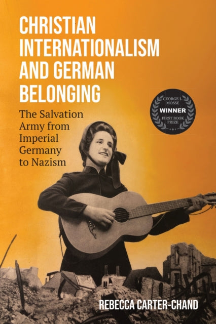 Book cover of: Christian Internationalism and German Belonging