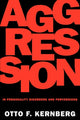 Book cover of: Aggression in Personality Disorders and Perversions. By: Otto Kernberg