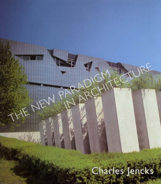 Book cover of: New Paradigm in Architecture. By: Charles Jencks