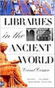 Book cover of: Libraries in the Ancient World