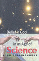 Book cover of: Belief in God in an Age of Science. By: J. C. Polkinghorne