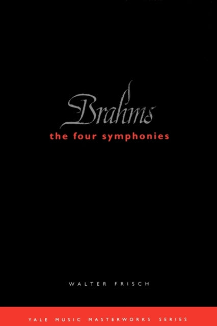 Brahms: The Four Symphonies