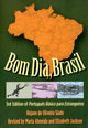 Book cover of: Bom Dia, Brasil. By: Rejane de Oliveira Slade