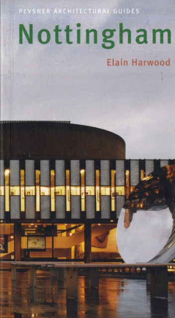 Book cover of: Nottingham. By: Elain Harwood