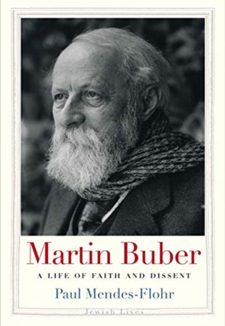 Book cover of: Martin Buber. By: Paul R. Mendes-Flohr