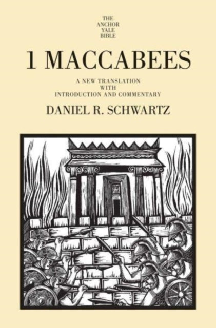 Book cover of: 1 Maccabees. By: Daniel R. Schwartz
