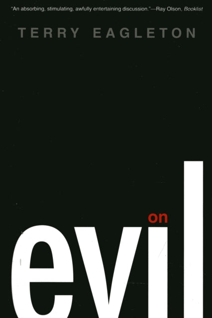 Book cover of: On Evil. By: Terry Eagleton