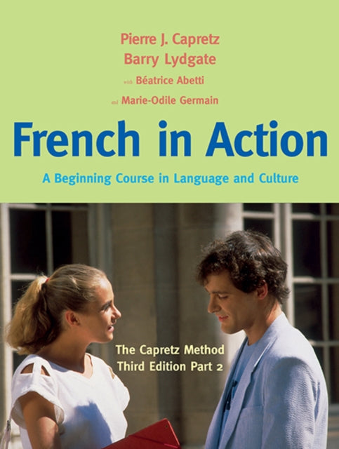 Book cover of: French in Action. By: Pierre J. Capretz