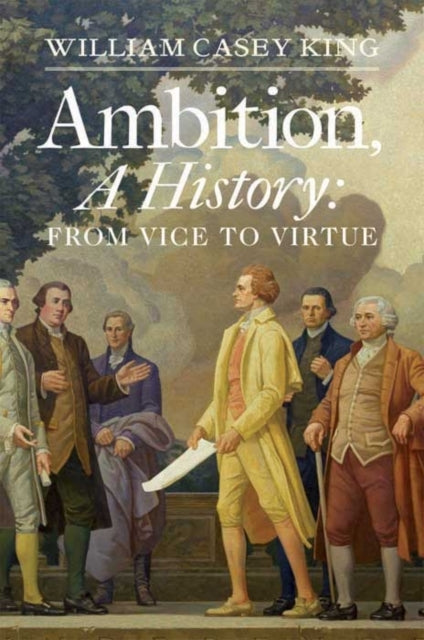 Book cover of: Ambition, A History