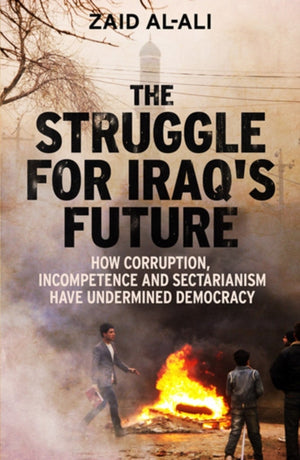 Struggle for Iraq's Future