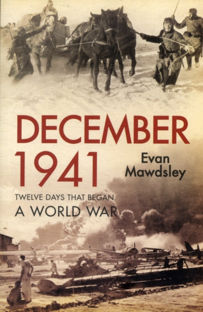 Book cover of: December 1941. By: Evan Mawdsley