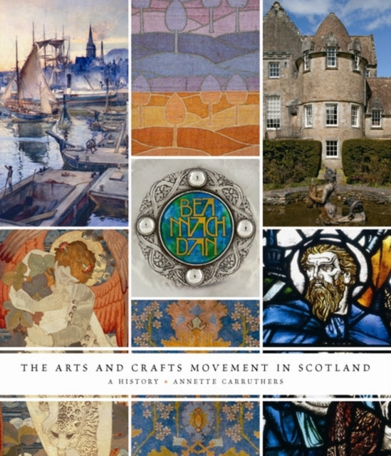 Book cover of: Arts and Crafts Movement in Scotland