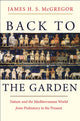 Book cover of: Back to the Garden. By: McGregor, James H.