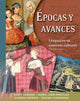 Book cover of: Epocas y avances [Student Text]. By: Scott Gravina
