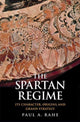 Book cover of: Spartan Regime. By: Paul Anthony Rahe