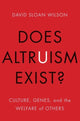 Book cover of: Does Altruism Exist?