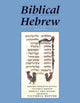 Book cover of: Biblical Hebrew, Second Ed. (Text and Workbook). By: Bonnie Pedrotti Kittel