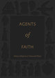 Book cover of: Agents of Faith