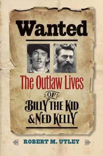 Book cover of: Wanted. By: Robert M. Utley