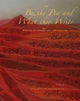 Book cover of: By the Pen and What They Write. By: Biennial Hamad bin Khalifa Symposium on Islamic Art and Culture (6th 2015 Dawḥah, Qatar)