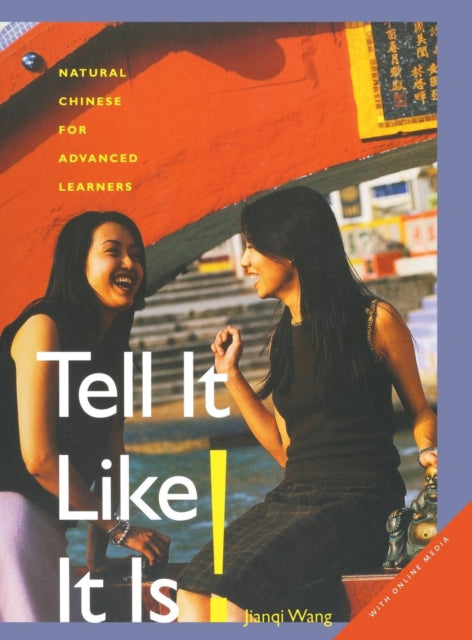 Book cover of: Tell It Like it Is!. By: Jianqi Wang