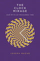 Book cover of: Clock Mirage. By: Joseph Mazur