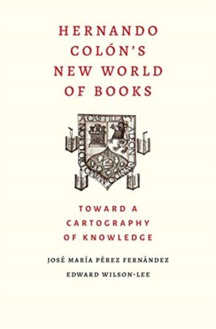 Book cover of: Hernando Colon's New World of Books. By: Jose Maria Perez Fernandez