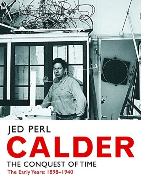 Book cover of: Calder. By: Jed Perl