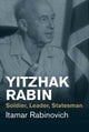 Book cover of: Yitzhak Rabin. By: Itamar Rabinovich